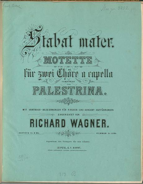 Le Stabat Mater de Palestrina arrangé par Richard Wagner (1848)