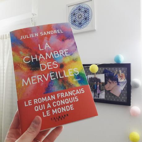 Coup de cœur : La chambre des merveilles de Julien Sandrel