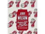 Jerry Wilson Pri&amp;egrave;re pour ceux sont rien