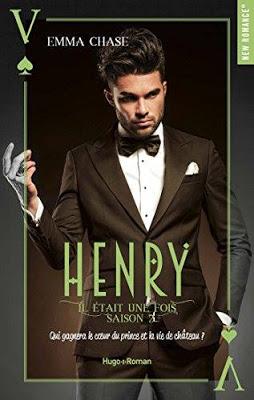 'Il était une fois, tome 2 : Henry' d'Emma Chase