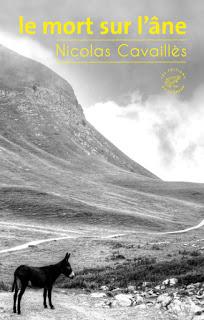 Nicolas Cavaillès - Le mort sur l'âne Nicolas Cavaillès - Le mort sur l'âne