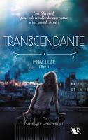 'Immaculée, tome 2 : Transcendante'de Katelyn Detweiler
