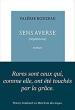 (Note lecture) Valérie Rouzeau, Sens averse, Jacques Morin France Burghelle-Rey (deux lectures)