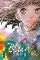 'Blue Spring Ride, tome 1' de Io Sakisaka