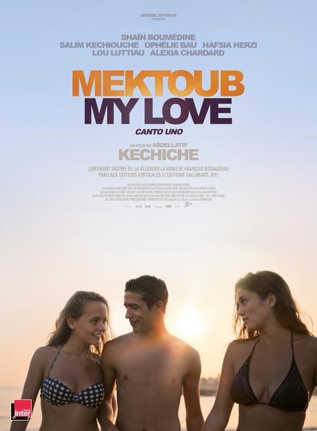 Mektoub, My Love : Canto Uno - le prochain film de Abdellatif Kechiche au Cinéma le 21 mars 2018
