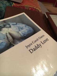 Daddy love, Joyce Carol Oates