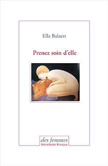 Ella Balaert, le roman des « jours pleins de nuit »