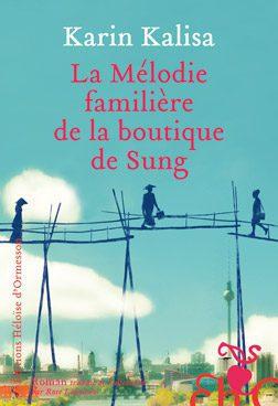 ★★★☆☆ La mélodie familière de la boutique de Sung • Karin Kalisa