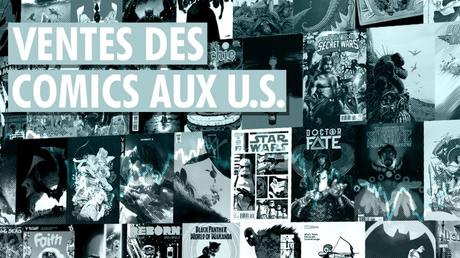Ventes Comics U.S. : Février 2018