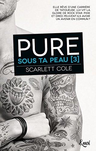 A vos agendas : Découvrez Pure de Scarlett Cole A vos agendas : Découvrez Pure de Scarlett Cole