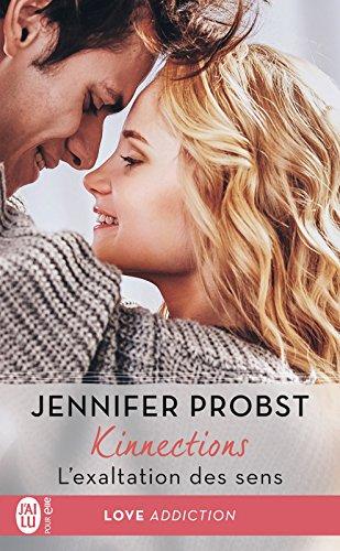 A vos agendas : la saga Kinnections de Jennifer Probst revient fin mars chez J'ai lu pour elle