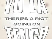 Tengo There's riot going