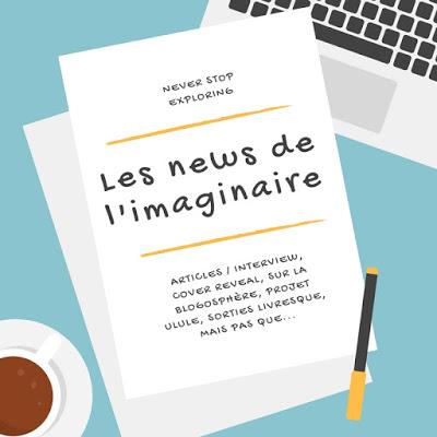 News de l'Imaginaire - Episode 19 News de l'Imaginaire - Episode 19