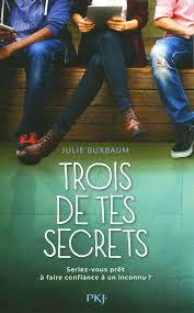 Trois de tes secrets de Julie Buwbaum