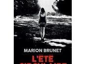 Marion Brunet LÂ'&eacute;t&amp;eacute; circulaire