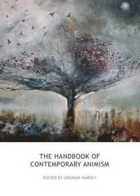 9781844657117_200x_the-handbook-of-contemporary-animism