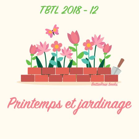 Throwback Thursday Livresque #72 : Printemps et jardinage !
