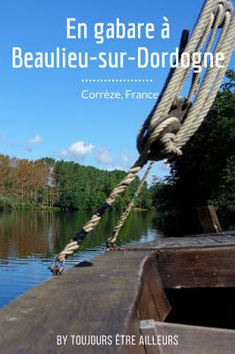 Une journée le long de la vallée de la Dordogne, première étape : Beaulieu-sur-Dordogne et sa gabare qui remonte le cours de la rivière et du temps. Une visite à ne pas manquer en Corrèze ! #France #nature #patrimoine #histoire