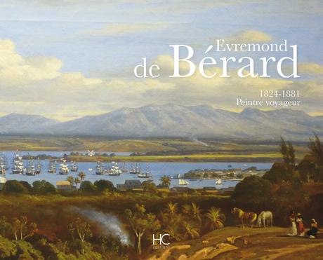 Évremond de Bérard, Peintre voyageur.