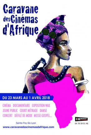Caravane des cinémas d’Afrique du 23 mars au 1er avril 2018