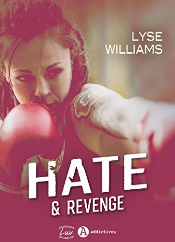 A vos agendas : Découvrez Hate & Revenge de Lyse Williams fin mars A vos agendas : Découvrez Hate & Revenge de Lyse Williams fin mars