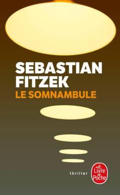[Livre] Le Somnambule S. FITZEK