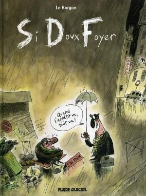 webzine,bd,zébra,gratuit,fanzine,bande-dessinée,critique,kritik,si doux foyer,fluide glacial,le borgne,reiser,paris,sdf,misère,démocrite,capitalisme