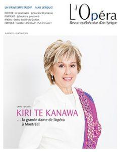 La sortie prochaine du numéro de printemps 2018 de L’Opéra- Revue québécoise d’art lyrique, Lotus Lives par Magnitude 6 et les Carmina Burana par le Chœur philarmonique du Nouveau monde La sortie prochaine du numéro de printemps 2018 de L’Opéra- Revue québécoise d’art lyrique, Lotus Lives par Magnitude 6 et les Carmina Burana par le Chœur philarmonique du Nouveau monde