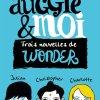 Auggie & moi de R.J. Palacio Auggie & moi de R.J. Palacio