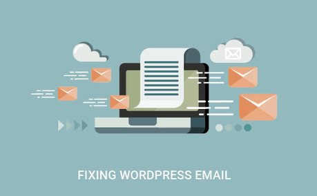 Comment réparer le problème de mail non envoyé depuis WordPress ?