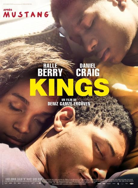 KINGS avec Halle Berry, Daniel Craig, Kaalan Walker au Cinéma le 11 Avril 2018