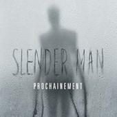 Slender Man - Le Film