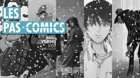 Les Pas-Comics de janvier et février 2018