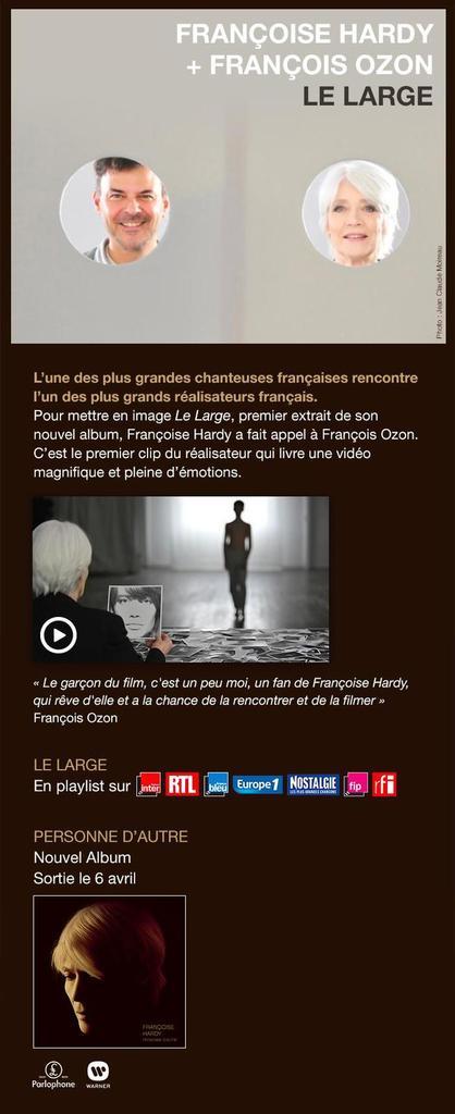 Françoise Hardy - Le clip 'Le Large' réalisé par François Ozon et un Nouvel Album le 6 Avril