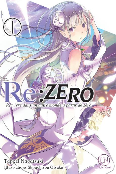 Re:Zero – Re:vivre dans un autre monde à partir de zéro – Tomes 1 à 3 ReZero_LN_1_Jaq