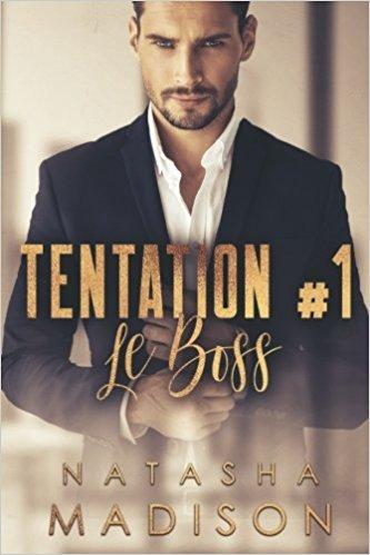 Mon avis sur Le Boss - Tentation #1 de Natasha Madison : une comédie sexy & funny