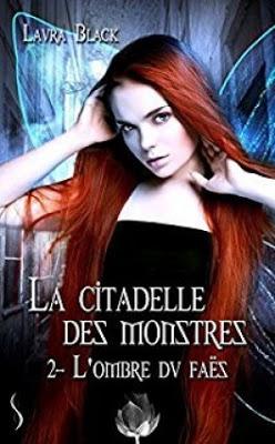 La citadelle des monstres 2 - l’ombre du faës