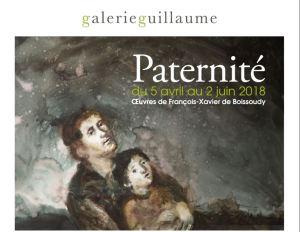 Galerie GUILLAUME  exposition François-Xavier de BOISSOUDY « Paternité » à partir du 5 Avril 2018