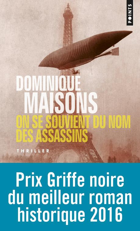 Poche : On Se Souvient du Nom des Assassins - Dominique Maisons