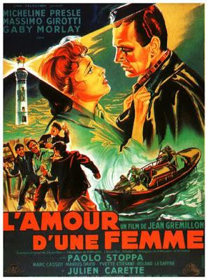 L'Amour d'une femme - Jean Grémillon (1953) L'Amour d'une femme - Jean Grémillon (1953)