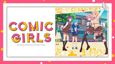 L’animé Comic Girls diffusé en simulcast VOSTFR sur Crunchyroll