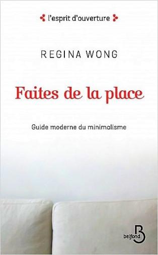 Faites de la place par Regina Wong