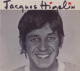Jacques Higelin (1940-2018) Jacques Higelin (1940-2018)