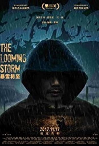 Les infos sur The Looming storm, le film de Dong Yue