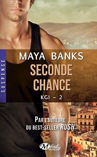 Seconde chance: KGI, T2 par [Banks, Maya]