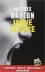 Jaune soufre de Jacques Bablon