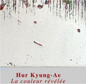 Galerie Berès   exposition  Hur Kyung-Ae « La couleur révélée » 18 Mai au 25 Juillet 2018