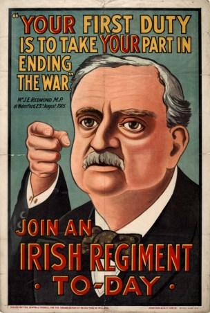 WW1 GB 1915 John Redmond (leader of Irish Parliamentary Party) Your First Duty,