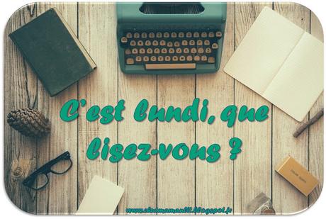 C'est lundi, que lisez-vous ? Episode 72 C'est lundi, que lisez-vous ? Episode 72