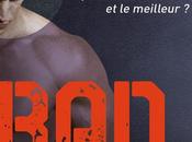 Bad, Tome Amour Dangereux Crownover